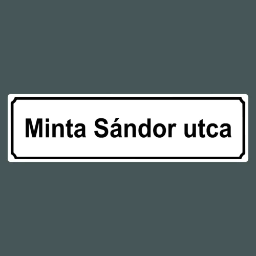 Utcanév tábla vagy utca tábla 57x15 cm méretben